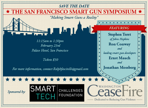 Above: Flyer for a smart gun event held in San Francisco on February 23, 2016.